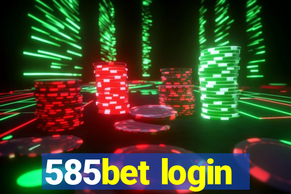 585bet login