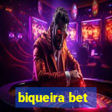 biqueira bet