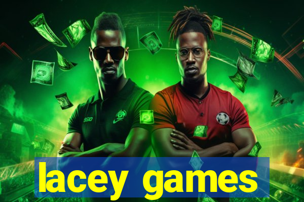 lacey games