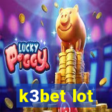 k3bet lot