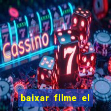 baixar filme el dorado (1966 dublado)