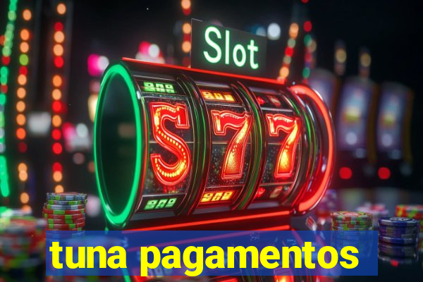 tuna pagamentos