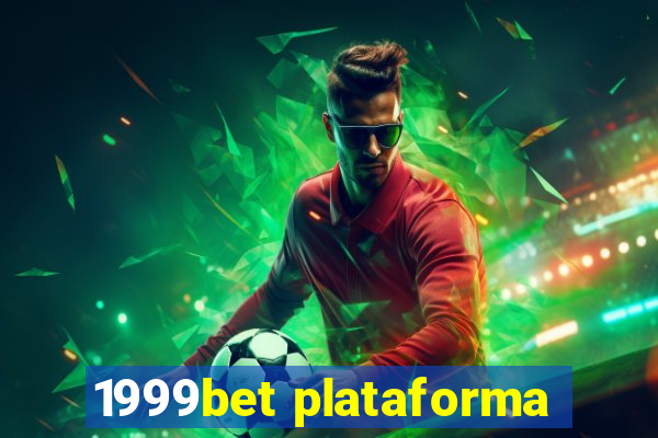 1999bet plataforma