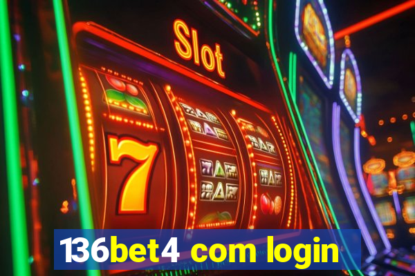 136bet4 com login