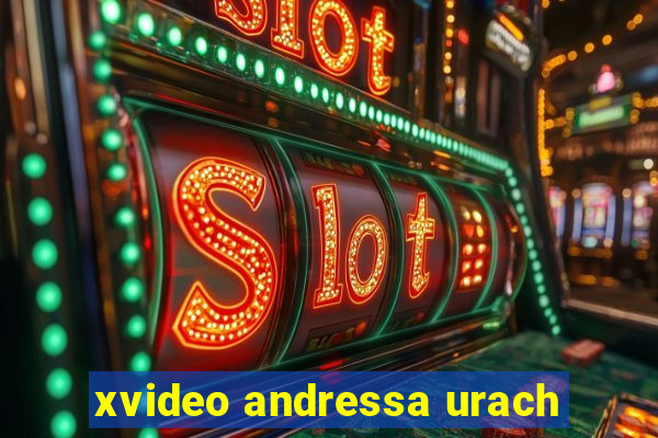 xvideo andressa urach