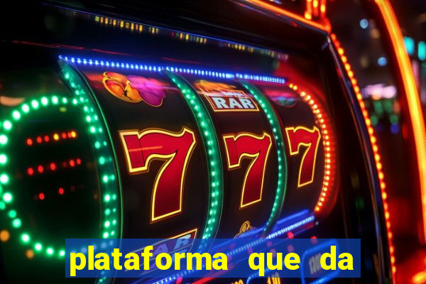 plataforma que da 30 reais para jogar