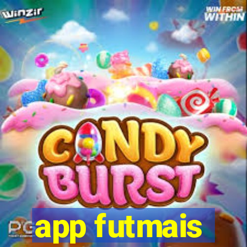 app futmais