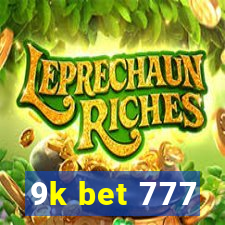 9k bet 777