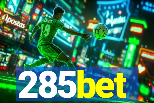 285bet