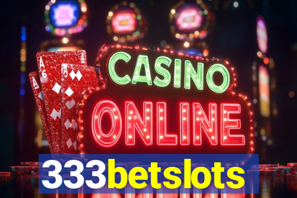 333betslots