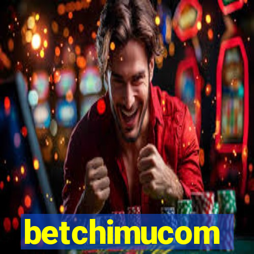 betchimucom