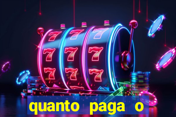 quanto paga o duque da quina com 6 dezenas