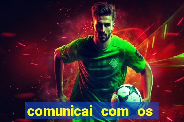 comunicai com os santos nas suas necessidades segui a hospitalidade