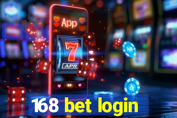 168 bet login