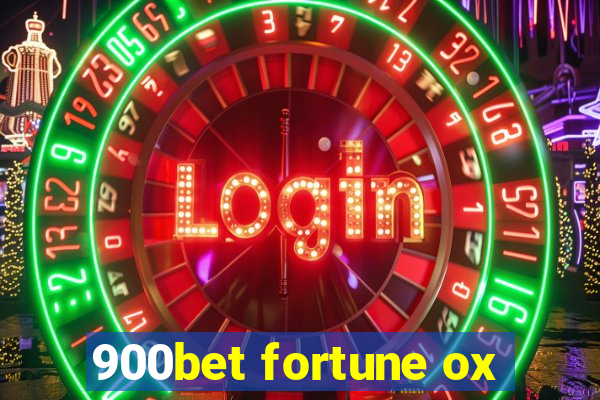 900bet fortune ox