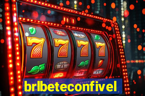 brlbeteconfivel