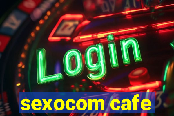 sexocom cafe