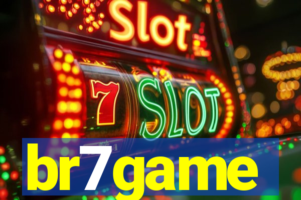 br7game