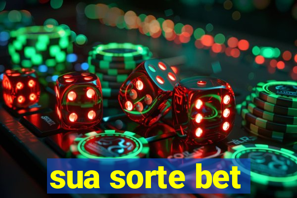 sua sorte bet