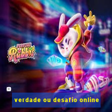 verdade ou desafio online