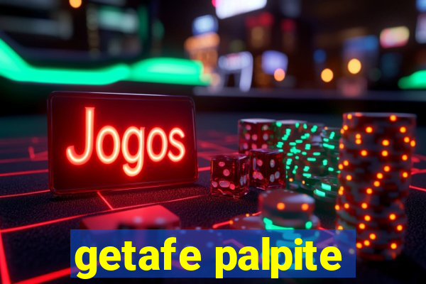 getafe palpite