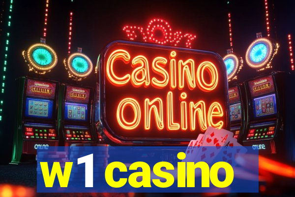 w1 casino
