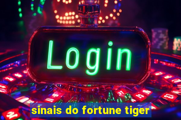sinais do fortune tiger