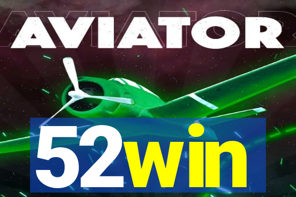 52win
