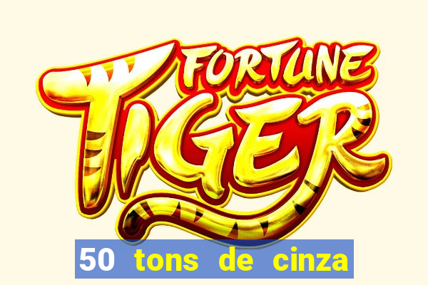 50 tons de cinza filme completo dublado
