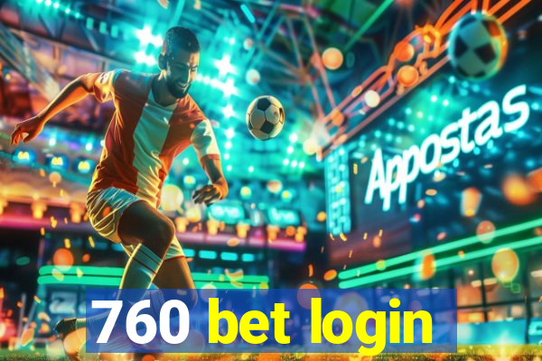 760 bet login