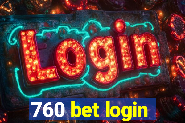 760 bet login