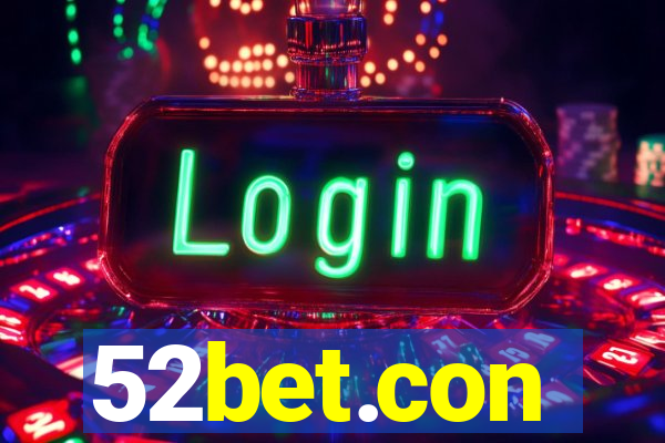 52bet.con