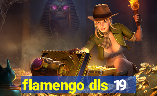 flamengo dls 19