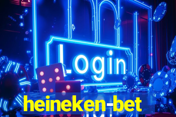 heineken-bet