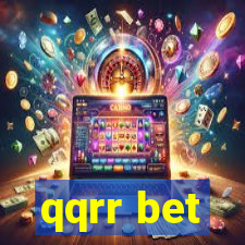 qqrr bet