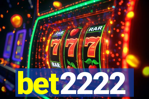 bet2222