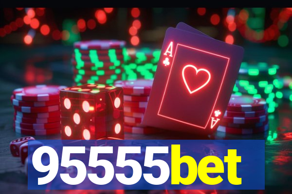 95555bet