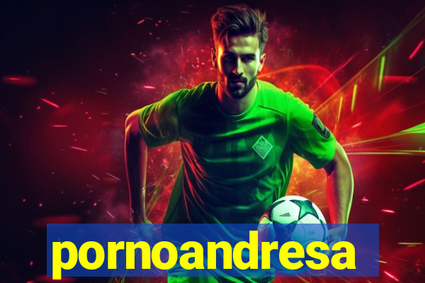 pornoandresa