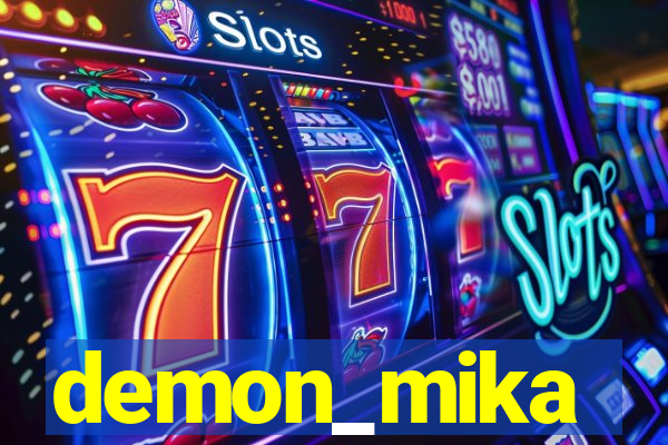 demon_mika