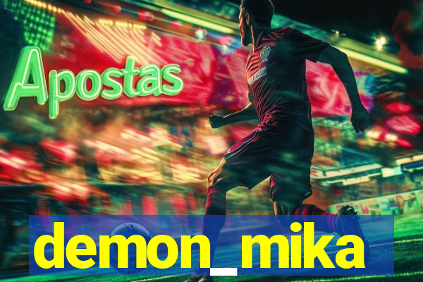 demon_mika