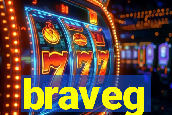 braveg