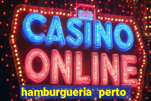hamburgueria perto de mim