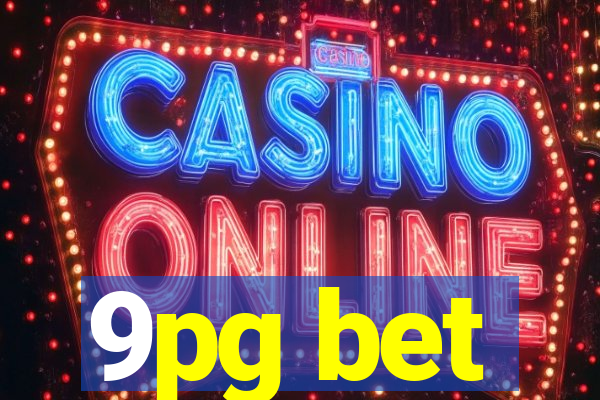 9pg bet