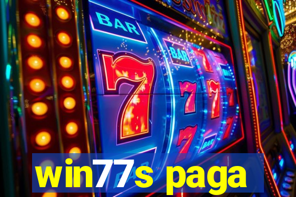 win77s paga