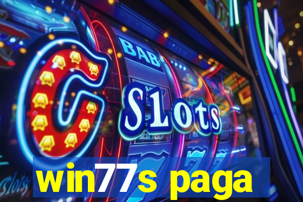 win77s paga