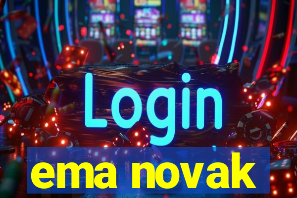 ema novak