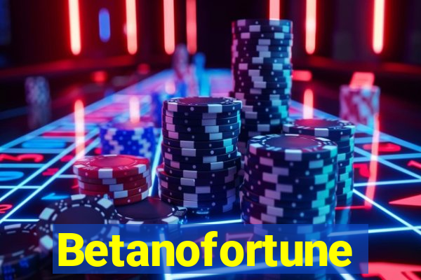 Betanofortune