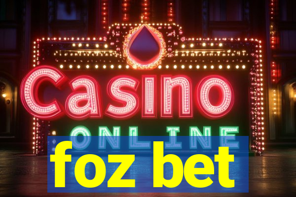 foz bet
