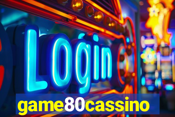 game80cassino