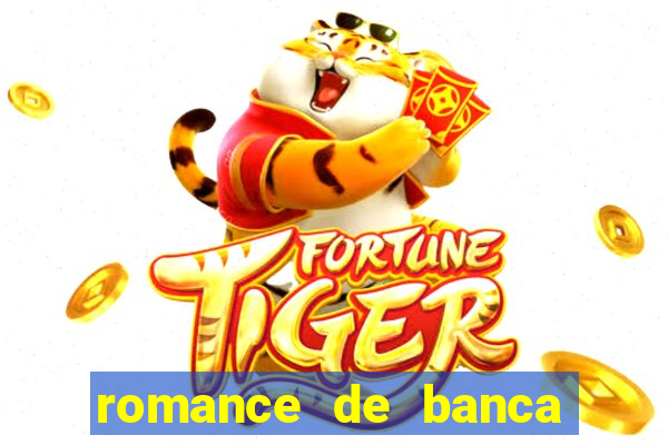 romance de banca digital 2021